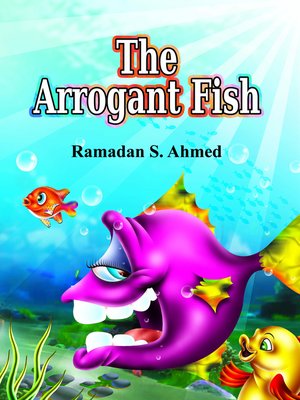cover image of The Arrogant Fish